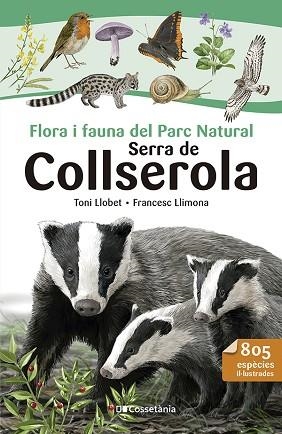 FLORA I FAUNA DEL PARC NATURAL SERRA DE COLLSEROLA | 9788413564524 | LLIMONA, FRANCESC | Llibreria Huch - Llibreria online de Berga 