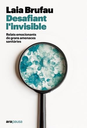 DESAFIANT L'INVISIBLE | 9788411731133 | BRUFAU PLA, LAIA | Llibreria Huch - Llibreria online de Berga 