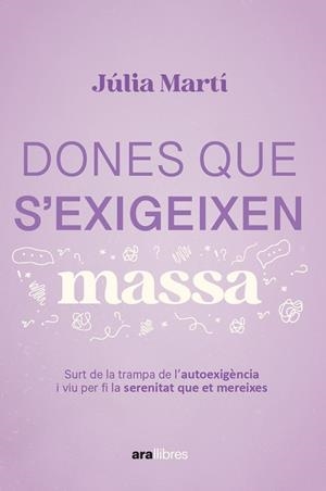 DONES QUE S'EXIGEIXEN MASSA | 9788411731157 | MARTÍ PINAR, JÚLIA | Llibreria Huch - Llibreria online de Berga 