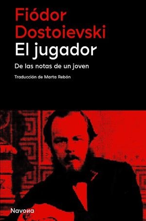 JUGADOR, EL | 9788410180147 | DOSTOIEVSKI, FIÓDOR | Llibreria Huch - Llibreria online de Berga 