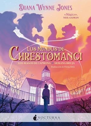 MUNDOS DE CHRESTOMANCI: LOS MAGOS DE CAPRONA Y SEMANA BRUJA | 9788419680693 | JONES, DIANA WYNNE | Llibreria Huch - Llibreria online de Berga 