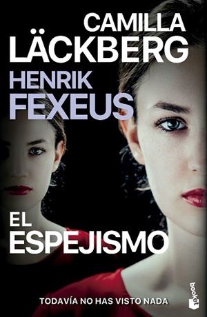 ESPEJISMO, EL | 9788408298472 | LÄCKBERG, CAMILLA/FEXEUS, HENRIK | Llibreria Huch - Llibreria online de Berga 