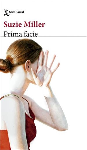PRIMA FACIE | 9788432244339 | MILLER, SUZIE | Llibreria Huch - Llibreria online de Berga 