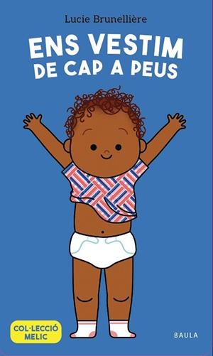 ENS VESTIM DE CAP A PEUS | 9788447953660 | BRUNELLIÈRE, LUCIE | Llibreria Huch - Llibreria online de Berga 