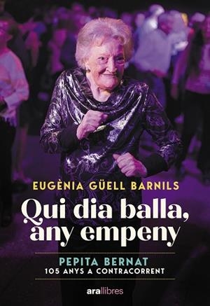 QUI DIA BALLA, ANY EMPENY | 9788411731171 | GÜELL BARNILS, EUGÈNIA | Llibreria Huch - Llibreria online de Berga 