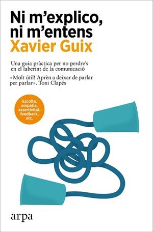 NI M’EXPLICO, NI M’ENTENS | 9788410313415 | GUIX, XAVIER | Llibreria Huch - Llibreria online de Berga 