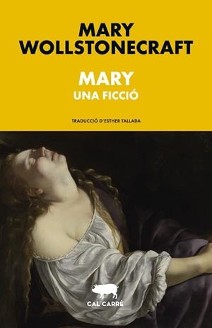 MARY | 9788412863550 | WOLLSTONECRAFT, MARY | Llibreria Huch - Llibreria online de Berga 