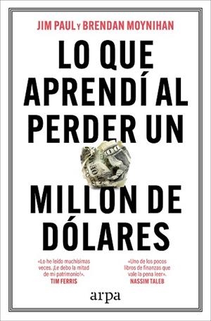 LO QUE APRENDÍ AL PERDER UN MILLÓN DE DÓLARES | 9788410313521 | PAUL, JIM/MOYNIHAN, BRENDAN | Llibreria Huch - Llibreria online de Berga 
