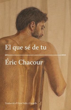 EL QUE SÉ DE TU | 9788417353636 | CHACOUR, ERIC | Llibreria Huch - Llibreria online de Berga 