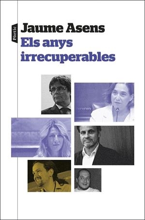 ANYS IRRECUPERABLES, ELS | 9788498095944 | ASENS, JAUME | Llibreria Huch - Llibreria online de Berga 