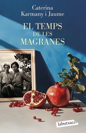 TEMPS DE LES MAGRANES, EL | 9788419971715 | KARMANY, CATERINA | Llibreria Huch - Llibreria online de Berga 