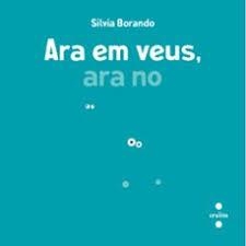ARA ET VEIG, ARA NO | 9788466158282 | BORANDO, SILVIA | Llibreria Huch - Llibreria online de Berga 