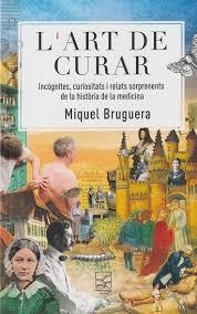 ART DE CURAR, L' | 9788412844764 | BRUGUERA I CORTADA, MIQUEL | Llibreria Huch - Llibreria online de Berga 