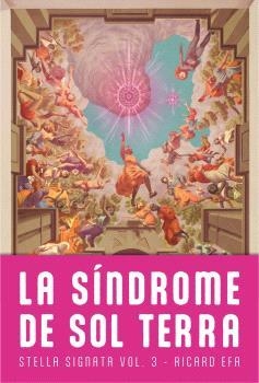 SÍNDROME DE SOL TERRA, LA | 9788410254152 | EFA, RICARD | Llibreria Huch - Llibreria online de Berga 