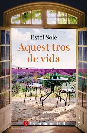 AQUEST TROS DE VIDA | 9788466432986 | SOLÉ CASADELLÀ, ESTEL | Llibreria Huch - Llibreria online de Berga 