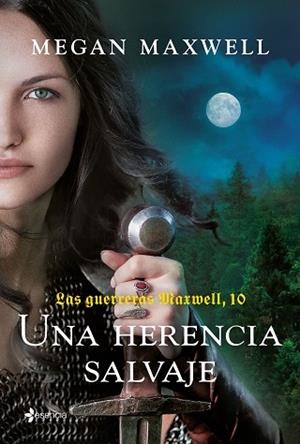 LAS GUERRERAS MAXWELL, 10. UNA HERENCIA SALVAJE | 9788408298281 | MAXWELL, MEGAN | Llibreria Huch - Llibreria online de Berga 
