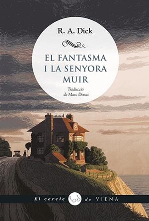 FANTASMA I LA SENYORA MUIR, EL | 9788419474773 | DICK, R. A. | Llibreria Huch - Llibreria online de Berga 