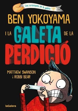 BEN YOKOYAMA I LA GALETA DE LA PERDICIÓ | 9788424675486 | SWANSON, MATTHEW | Llibreria Huch - Llibreria online de Berga 