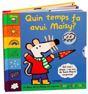 QUIN TEMPS FA AVUI, MAISY? | 9788411582377 | COUSINS, LUCY | Llibreria Huch - Llibreria online de Berga 