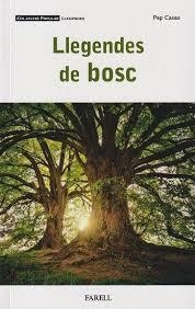 LLEGENDES DE BOSC | 9788410211001 | CASAS PERMANYER, PEP | Llibreria Huch - Llibreria online de Berga 
