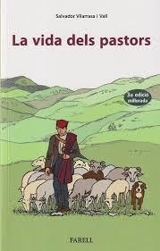 VIDA DELS PASTORS, LA | 9788417116989 | VILARRASA VALL, SALVADOR | Llibreria Huch - Llibreria online de Berga 