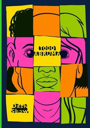 TODO ABRUMA | 9788410323162 | SHAW, DASH | Llibreria Huch - Llibreria online de Berga 