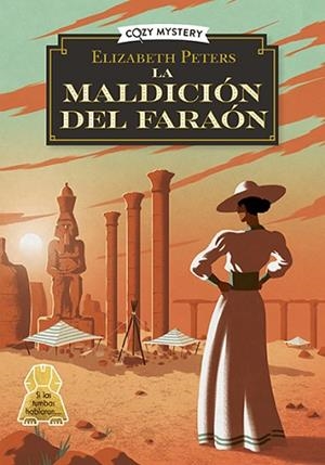 MALDICIÓN DEL FARAÓN, LA (COZY MYSTERY) | 9788410206502 | PETERS, ELIZABETH | Llibreria Huch - Llibreria online de Berga 