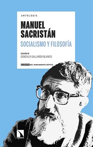 SOCIALISMO I FILOSOFIA | 9788410672635 | GALLARDO BLANCO, GONZALO | Llibreria Huch - Llibreria online de Berga 