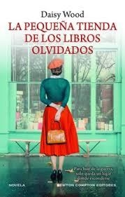 PEQUEÑA TIENDA DE LOS LIBROS OLVIDADOS,LA | 9788410080799 | WOOD, DAISY | Llibreria Huch - Llibreria online de Berga 