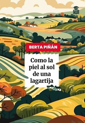 COMO LA PIEL AL SOL DE UNA LAGARTIJA | 9791387554071 | PIÑÁN, BERTA | Llibreria Huch - Llibreria online de Berga 