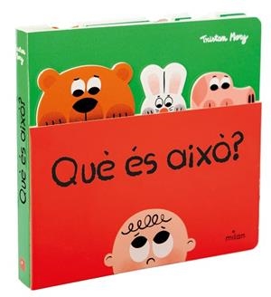 QUÈ ÉS AIXÒ? | 9788411582278 | MORY, TRISTAN | Llibreria Huch - Llibreria online de Berga 