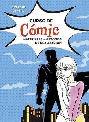 CURSO DE CÓMIC | 9788491457862 | DI VITA, GIORGIO | Llibreria Huch - Llibreria online de Berga 