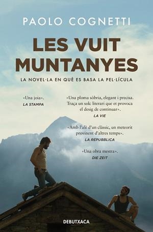 VUIT MUNTANYES,LES  (EDICIÓ PEL·LÍCULA) | 9788419394217 | COGNETTI, PAOLO | Llibreria Huch - Llibreria online de Berga 