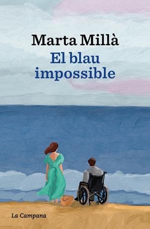 BLAU IMPOSSIBLE, LA | 9788419836700 | MILLÀ, MARTA | Llibreria Huch - Llibreria online de Berga 