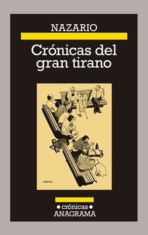 CRÓNICAS DEL GRAN TIRANO | 9788433929334 | LUQUE, NAZARIO | Llibreria Huch - Llibreria online de Berga 