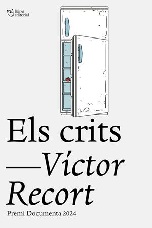 CRITS, ELS | 9791387672010 | RECORT, VÍCTOR | Llibreria Huch - Llibreria online de Berga 