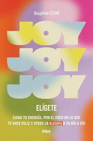 JOY: ELÍGETE | 9788411326278 | CLIFF, SOPHIE | Llibreria Huch - Llibreria online de Berga 