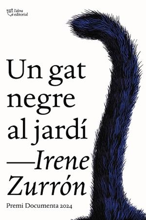 GAT NEGRE AL JARDÍ, UN | 9791387672034 | ZURRÓN, IRENE | Llibreria Huch - Llibreria online de Berga 