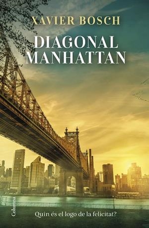 DIAGONAL MANHATTAN | 9788466433402 | BOSCH SANCHO, XAVIER | Llibreria Huch - Llibreria online de Berga 