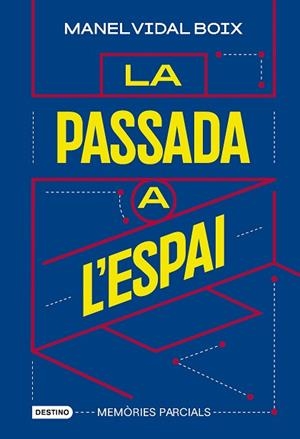 PASSADA A L'ESPAI, LA | 9788419734198 | VIDAL BOIX, MANEL | Llibreria Huch - Llibreria online de Berga 