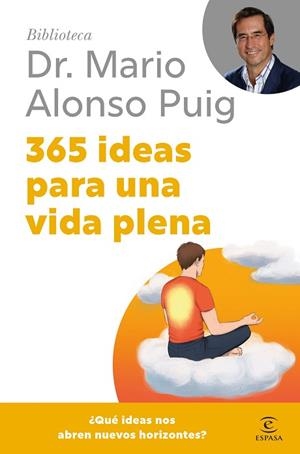 365 IDEAS PARA UNA VIDA PLENA | 9788467075694 | PUIG, MARIO ALONSO | Llibreria Huch - Llibreria online de Berga 