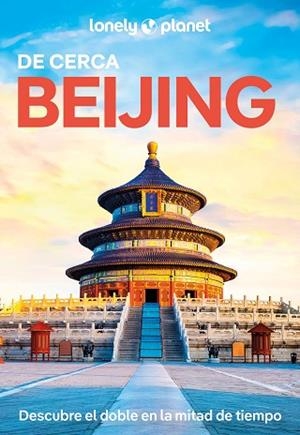 BEIJING DE CERCA 3 | 9788408227816 | PITTS, CHRISTOPHER/ISENBERG, ROBERT | Llibreria Huch - Llibreria online de Berga 