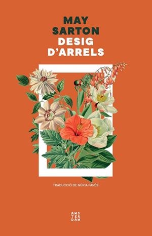 DESIG D'ARRELS | 9788419960337 | SARTON, MAY | Llibreria Huch - Llibreria online de Berga 