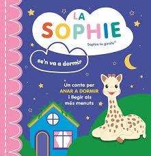 SOPHIE SE'N VA A DORMIR (CAT) SOPHIE LA GIRAFA, LA | 9788410516380 | Llibreria Huch - Llibreria online de Berga 