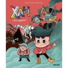 XABI I LES MÀQUINES | 9788410517295 | Llibreria Huch - Llibreria online de Berga 