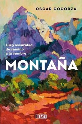 MONTAÑA | 9788419642653 | GOGORZA, OSCAR | Llibreria Huch - Llibreria online de Berga 