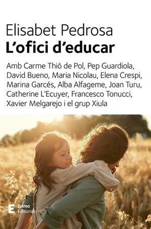 OFICI D'EDUCAR, L' | 9788497668439 | PEDROSA DOMÈNECH, ELISABET | Llibreria Huch - Llibreria online de Berga 