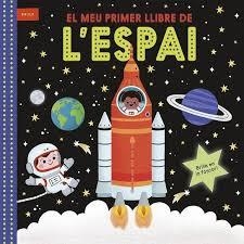 MEU PRIMER LLIBRE DE L'ESPA, EL | 9788447953769 | Llibreria Huch - Llibreria online de Berga 