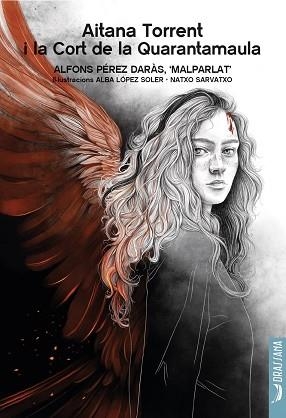 AITANA TORRENT I LA CORT DE LA QUARANTAMAULA | 9788412793581 | PÉREZ DARÀS, ALFONS | Llibreria Huch - Llibreria online de Berga 