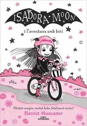 ISADORA MOON 14 - ISADORA MOON I L'AVENTURA AMB BICI | 9788410190290 | MUNCASTER, HARRIET | Llibreria Huch - Llibreria online de Berga 